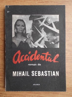 Mihail Sebastian - Accidentul foto