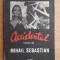 Mihail Sebastian - Accidentul