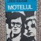 MOTELUL - LEONIDA TEODORESCU