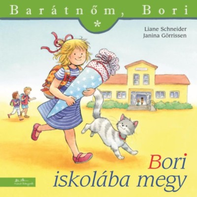Bori iskol&amp;aacute;ba megy - Bar&amp;aacute;tnőm, Bori 19. - Liane Schneider foto