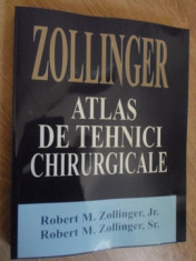 ATLAS DE TEHNICI CHIRURGICALE ZOLLINGER-ROBERT M. ZOLLINGER, JR., ROBERT M. ZOLLINGER, SR. foto