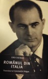 ROMANUL DIN ITALIA DE LUIGI CASTOLDI, EDITURA RAO, BUCURESTI, 2005, POVESTEA LUI CONSTANTIN DRAGAN