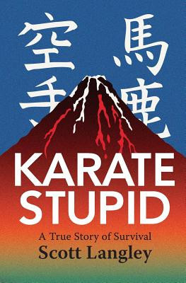 Karate Stupid foto