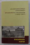 UN CARTURAR CIPRIOT LA BUCURESTI , EPAMINONDAS I. FRANGOUDIS ( 1829 - 1897 ) , DISCURSURI , 2014
