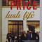 LUSH LIFE by RICHARD PRICE , 2008