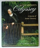 SISTER WENDY ODYSSEY , A JOURNEY OF ARTISTIC DISCOVERY by SISTER WENDY BECKETT , 1993