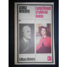 George Meredith - Lordul Ormont si iubita lui Aminta