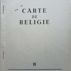 CARTE DE RELIGIE VI-PREOT DUMITRU CALUGAR