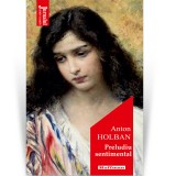 Cumpara ieftin Preludiu sentimental - Anton Holban, Hoffman