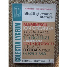 STUDII SI CRONICI LITERARE-POMPILIU CONSTANTINESCU