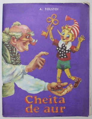 CHEITA DE AUR de A. TOLSTOI , 1992 , MIC DEFECT COTOR foto