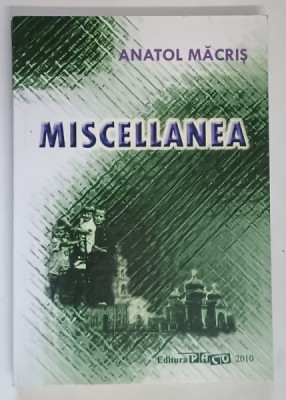 MISCELLANEA de ANATOL MACRIS , 2010 foto