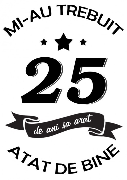 Tricou personalizat Mi-au trebuit