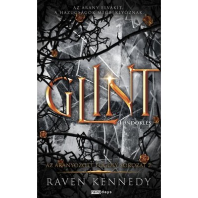 Glint - T&amp;uuml;nd&amp;ouml;kl&amp;eacute;s - Raven Kennedy foto
