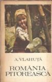 Romania pitoreasca Alexandru Vlahuta Editie 1972 Minerva Carte Literatura Romana Clasica Carti Vechi