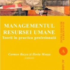 Managementul resursei umane - Carmen Buzea, Horia Moasa