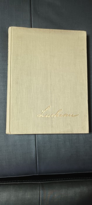 Pictura Album Viata si opera lui STEFAN LUCHIAN de I. JIANU si P. COMARNESCU
