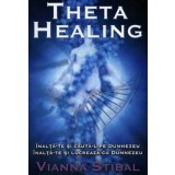 Theta Healing. Inalta-te si cauta-L pe Dumnezeu. Inalta-te si lucreaza cu