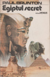 Paul Brunton - India secreta; Egiptul secret (2 carti)