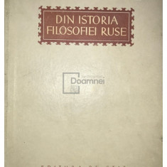 Din istoria filosofiei ruse (editia 1953)