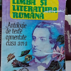 LIMBA SI LITERATURA ROMANA CLASA A VI A ANTOLOGIE DE TEXTE COMENTATE BOATCA