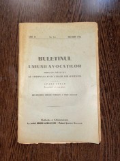 Buletinul Uniunii Avocatilor Anul XV Nr. 5-6 Mai-Iunie 1938 foto