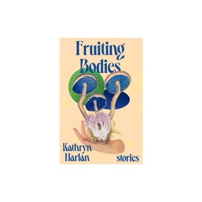 Fruiting Bodies: Stories foto