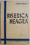 Biserica neagra (Nuvele) &ndash; Victor Popescu