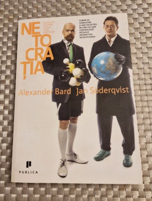 Netocratia Alexander Bard Jan Soderqvist foto