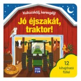 Kukucsk&aacute;lj, keresg&eacute;lj! - J&oacute; &eacute;jszak&aacute;t, traktor! - Redwing Jack