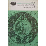 FRUCTELE PAMANTULUI. NOILE FRUCTE-ANDRE GIDE-186085