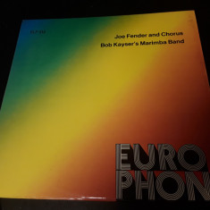 [Vinil] Joe Fender and Chorus / Bob Kayser's Marimba Band - album pe vinil
