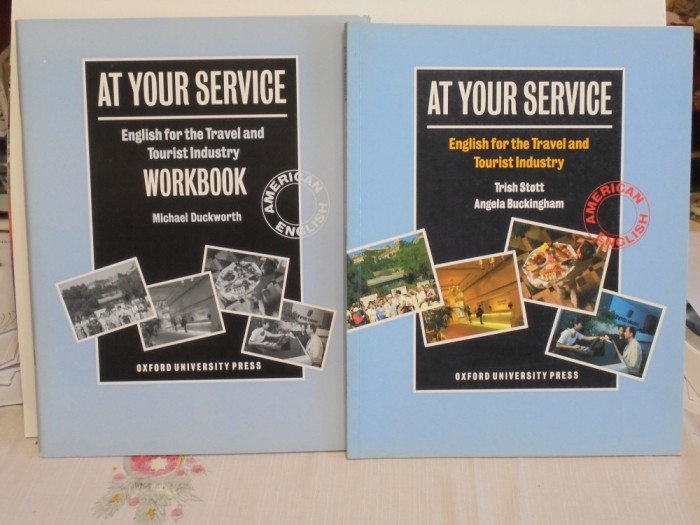 AT YOUR SERVICE - English for the Travel and Tourist Industry - Trish Scott &amp; Angela Buckingham + WORKBOOK - Oxford University Press 19951995