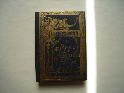 Poesii - Mihail Eminescu (editie anastatica dupa editia din anul 1894) foto
