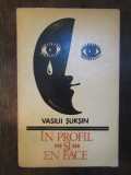 IN PROFIL SI EN FACE-VASILII SUKSIN