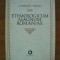 B. PETRICEICU-HASDEU - ETYMOLOGICUM MAGNUM ROMANIAE (DICTIONARUL LIMBEI ISTORICE SI POPORANE A ROMANILOR) - volumul 2 - 1974