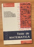 Teste de matematica de Mariana Craiu, Octavian Stanasila. Admiterea Politehnica, 2003