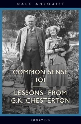 Common Sense 101: Lessons from G.K. Chesterton foto