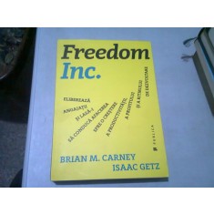 FREEDOM INC. - BRIAN M. CARNEY