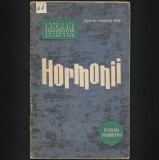HORMONII - CONF. DR. MARCELA PITIȘ EDITURA ȘTIINȚIFICĂ. MEDICINĂ, ENDOCRINOLOGIE