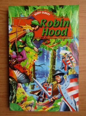 Henry Gilbert - Robin Hood foto