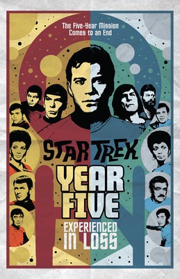 Star Trek: Year Five - Experienced in Loss (Book 4) foto