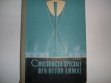 Constructii Speciale Din Beton Armat - A. Mihul ,552079, Didactica Si Pedagogica