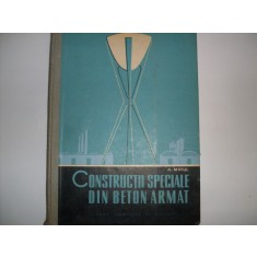 Constructii Speciale Din Beton Armat - A. Mihul , 20750