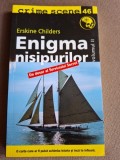 Enigma nisipurilor - Erskine Childers volumul II