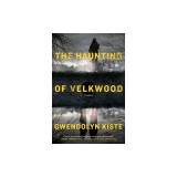 The Haunting of Velkwood
