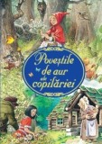 Povestile de aur ale copilariei/Tony Wolf
