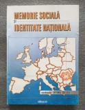 Septimiu Chelcea (coord.) - Memorie socială şi identitate naţională