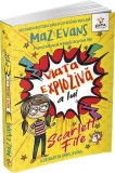 Viata exploziva a lui Scarlett Fife - Gama