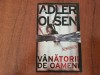 Vanatorii de oameni de Adler Olsen